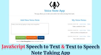 JavaScript Speech to Text and Text to Speech Note Taking App