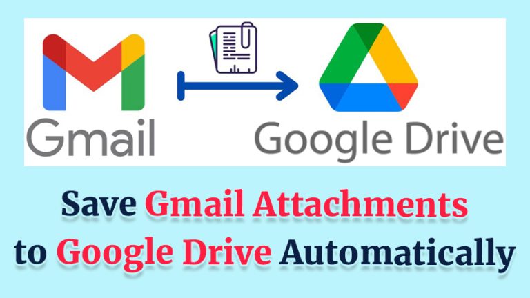 save-gmail-attachments-to-google-drive-automatically-using-google-apps